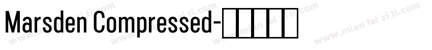 Marsden Compressed字体转换